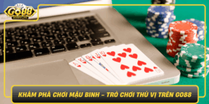 Kham Pha Choi Mau Binh Tro Choi Thu Vi Tren Go88