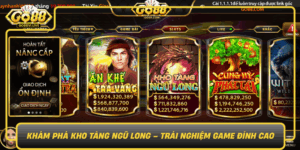Kham Pha Kho Tang Ngu Long Trai Nghiem Game Dinh Cao0