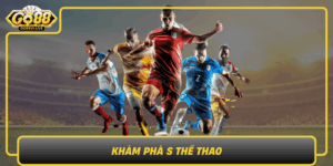 Kham Pha S The Thao Trai Nghiem Game The Thao Dinh Cao