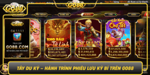 Tay Du Ky Hanh Trinh Phieu Luu Ky Bi Tren Go880