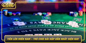Tien Len Mien Nam Tro Choi Bai Hap Dan Nhat Hien Nay
