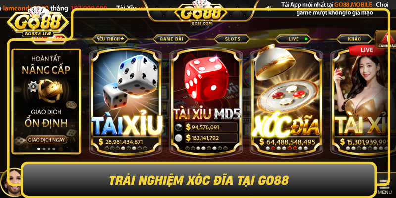 Khám Phá Xóc Đĩa - Trò Chơi May Rủi Đậm Đà Hấp Dẫn Cùng GO88 3 Trai Nghiem Xoc Dia Tai Go880