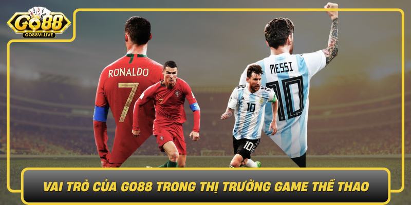 Vai Tro Cua Go88 Trong Thi Truong Game The Thao
